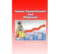 "Women Empowerment and Modernity"