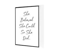 Women Empowerment Poster - She Believed She Could So She Did Quote Art, Uplifting Home Decor for Living Room, Studio(Unframed,08X12inch(20X30cm))