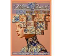 Women FLOURISH - August Edition: Phoenix Rising: Healing After Burnout (Women FLOURISH: Believe • Inspire • Succeed)