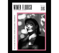 Women Flourish: March,26: The Future She Shapes: Women Designing Tomorrow: 11 (Women FLOURISH: Believe • Inspire • Succeed)