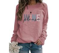 Women Funny Wine Lover Sweatshirt Letter Print Crew Neck Graphic Pullover Top Weekend Shirts Tasting Gift