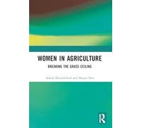 Women in Agriculture: Breaking the Grass Ceiling