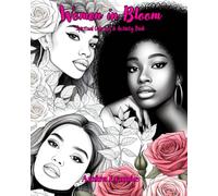 Women in Bloom: Spiritual Coloring & Activity Book