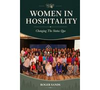 Women in Hospitality: Changing the Status Quo