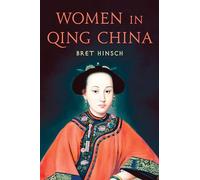 Women in Qing China (Asian Voices)