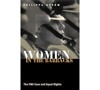 Women in the Barracks: The VMI Case and Equal Rights (Cultureamerica)