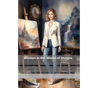 Women in the World of Images