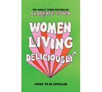 Women Living Deliciously (ebook)