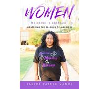 WOMEN MAJORING IN MARRIAGE: MASTERING THE SEASONS OF MARRIAGE