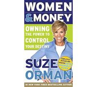 Women & Money: Owning the Power to Control Your Destiny
