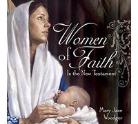 Women of Faith in the New Testament (talk CD