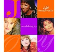 Women of Faith - Overwhelming Joy