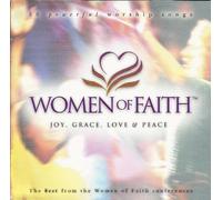 Women Of Faith - Women Of Faith-Joy, Grace, Love & Peace (US Import)