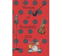 Women Of Rockabilly: 2021