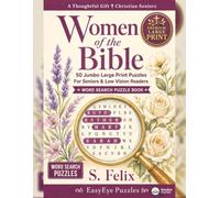 Women of the Bible: 50 Jumbo Large Print Word Search Puzzles For Seniors & Low Vision Readers (EasyEye Puzzles Christian Corner)