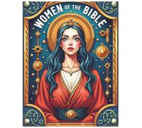 Women of the Bible Coloring Book for Adults & Kids, Bible Coloring Book, Biblical Coloring Book, Christian Bible Stories: Christian Coloring Book, ... Bible Stories, Sunday School Activity Book