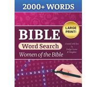 Women of the Bible Word Search: 100+ Large Print Inspirational Puzzles for Women and Seniors to Deepen Faith and Keep the Mind Active