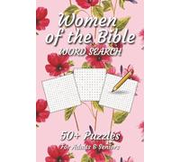 Women of the Bible Word Search Puzzle Book: Word Searches with Easy to Read Print about Faith, Strength, and Inspiration through Women in Scripture | ... ... Gift for Vacations, Holidays and Relaxing