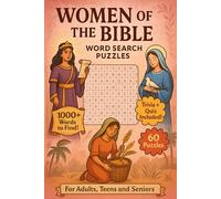 Women of the Bible Word Search Puzzles: 60 Word Searches with Easy to Read Print | Trivia and Quiz Included | Challenge your mind, nourish your spirit ... advocates, religious educators | 6x9 inches,