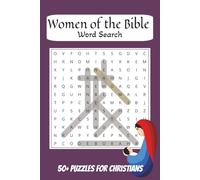 Women of the Bible Word Search: Word Searches with Easy to Read Print for Bible Study, Worship, Faith, and more | 6x9 Inches, 110 Pages | 50+ Puzzles... Gift for Seniors, Adults, and Children