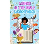 Women of the Bible Wordsearch book | Fun puzzle games for boys and girls | 6x9 inch size | with solutions: Activities for all!