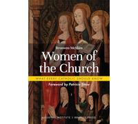 Women of the Church (What Every Catholic Should Know)