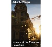 Women Of The Romance Countries (ebook)