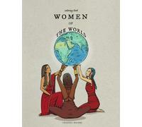 Women of the World Coloring Book for Adults: A Hand Drawn Coloring Book where you can Discover Diverse Cultures from all over the World