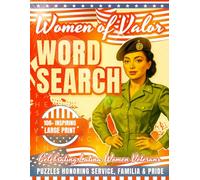 Women of Valor Word Search: Celebrating Latina Women Veterans: Puzzles Honoring Service, Familia & Pride