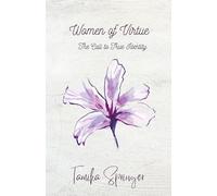Women of Virtue - The Call to True Identity