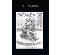 Women of War: The Hunt (ANGELS DOWN)