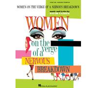 Hal Leonard – Mujeres al borde de un ataque de nervios – canto