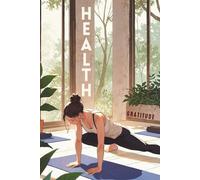 Women’s Daily Health & Self-Care Checklist: A Wellness & Gratitude Journal to Track Food, Mood, Movement, and Motivation Daily