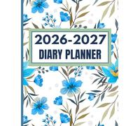Women’s Daily Weekly Monthly & Diary Planner 2026-2027 (8.5"x11"): Plan Days, Weeks, Months & Journal Your Journey