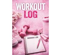 Women’s Fitness & Weight Loss Tracker: 12 Week Gym Journal for Fat Loss, Body Transformation & Workout Progress