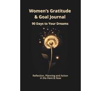 Women’s Gratitude & Goal Journal: Wish, Breathe, Begin Again