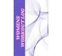 Women’s Workout Tracker Journal - Fitness Planner with Daily Exercise Log, Goal Setting, Menstrual Cycle & Mood Tracker - Gym Log Book for Strength ... - Build Strength, Confidence, and Balance