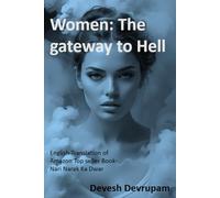 "Women: The Gateway to Hell"/नारी नरक का द्वार/Nari Narak Ka Dwar: Amazon top seller book in Hindi