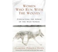 Women Who Run With The Wolves