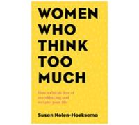 Women Who Think Too Much (ebook)