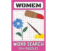Women Word Search Puzzle Book: Word Search with Easy to Read Print about Self-care, Family, Women things and More I 6x9 inches, 110 pages I 50+ Puzzles ... Gift for Vacations, Holidays and Free Times