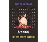Women Word Search Puzzle Book: Word Searches with Easy to Read Print about Women, Mother, Daughter and More | 6x9 inches,110 Pages | 50+ Puzzles...Gift for vacations,Holidays and free Times
