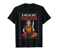 Womens Adult Humor If You Eat One Billionaire Rest Will Fall Camiseta