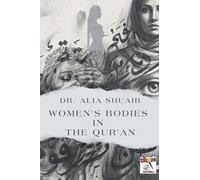Women's Bodies in the Qur'an