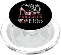 Womens Chapter 30 Fabulous Since 1995 30th Birthday Queen PopSockets PopGrip para MagSafe