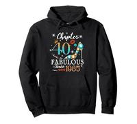 Womens Chapter 40 EST 1985 40 Years Old 40th Birthday Queen Sudadera con Capucha