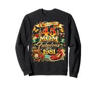 Womens Chapter 45 Mom Fabulous Since 1981 45th Birthday Sudadera