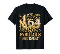 Womens Chapter 64 Fabulous Since 1962 64th Birthday Wife Camiseta
