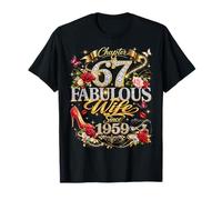 Womens Chapter 67 Fabulous Since 1959 67th Birthday Wife Camiseta
