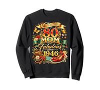 Womens Chapter 80 Mom Fabulous Since 1946 80th Birthday Sudadera